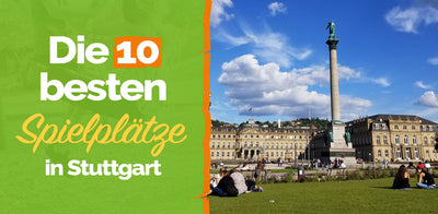 Die 10 besten Spielplätze in Stuttgart