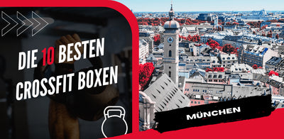 Die 10 besten Crossfit Boxen in München
