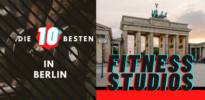 Die Top 10 Fitnessstudios in Berlin