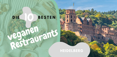 Die Top 10 veganen Restaurants in Heidelberg