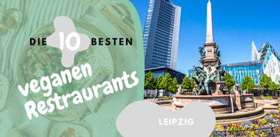Die Top 10 veganen Restaurants in Leipzig